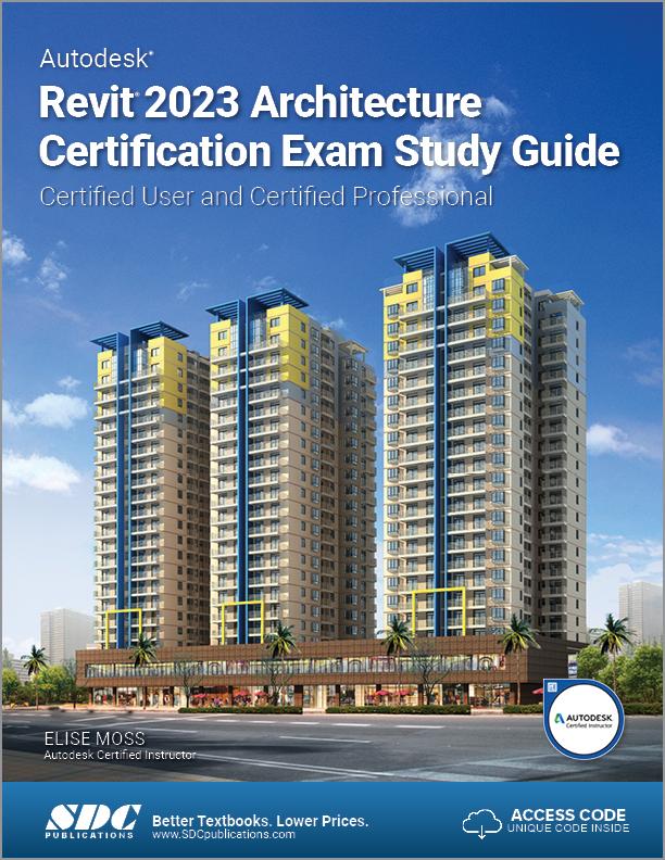 Книга Autodesk Revit 2023 Architecture Certification Exam Study Guide 