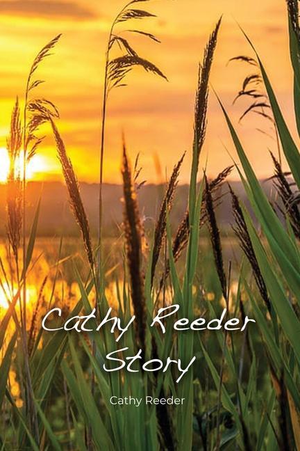 Книга Cathy Reeder Story 