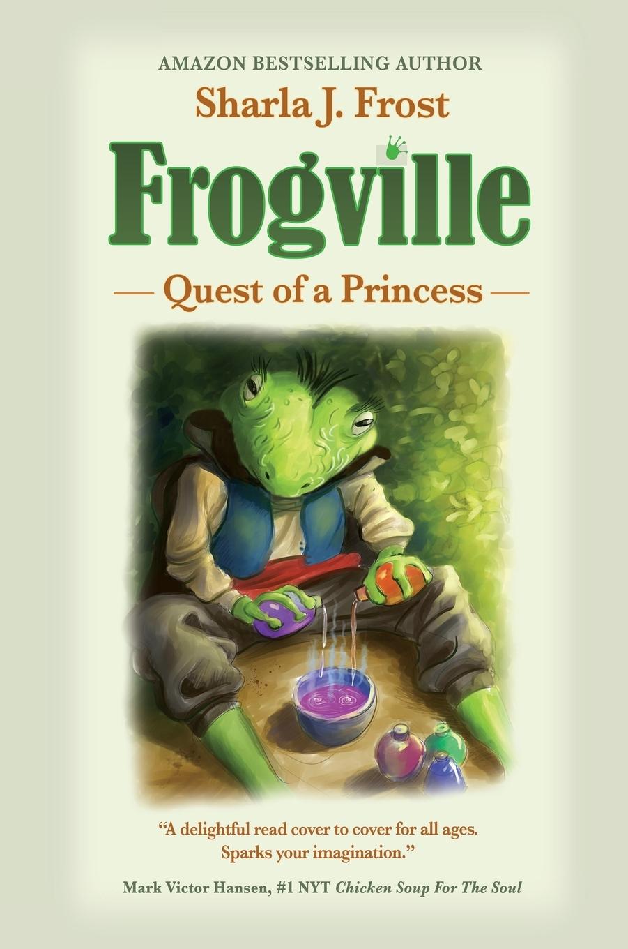 Knjiga FROGVILLE Sharla J. Frost