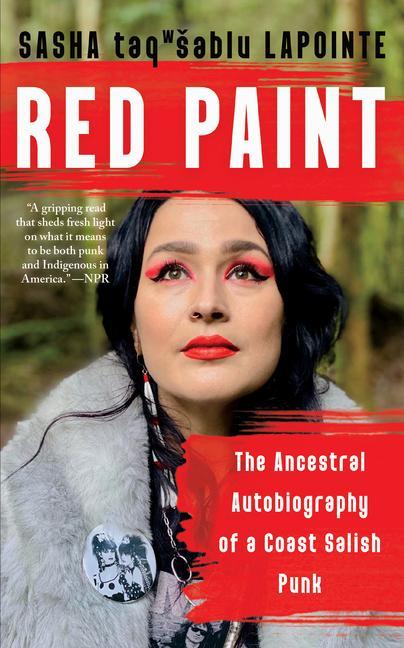 Knjiga Red Paint: The Ancestral Autobiography of a Coast Salish Punk 
