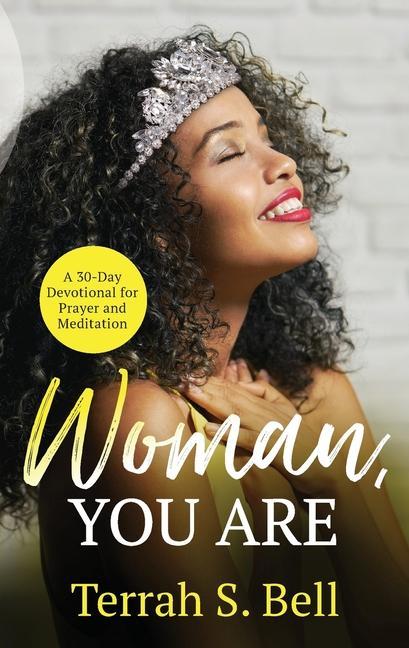 Buch Woman, YOU ARE Terrah S. Bell