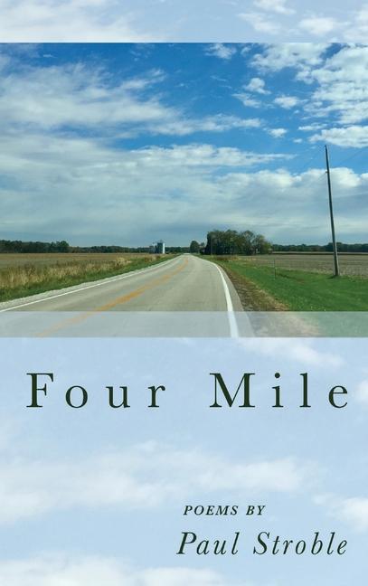 Book Four Mile Paul Stroble
