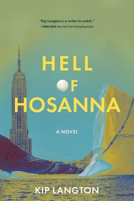 Knjiga Hell of Hosanna Kip Langton