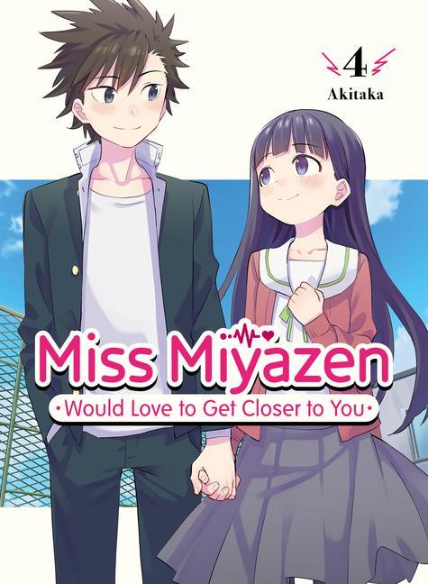 Knjiga Miss Miyazen Would Love to Get Closer to You 4 