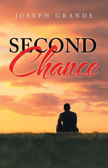 Knjiga Second Chance Joseph Grande