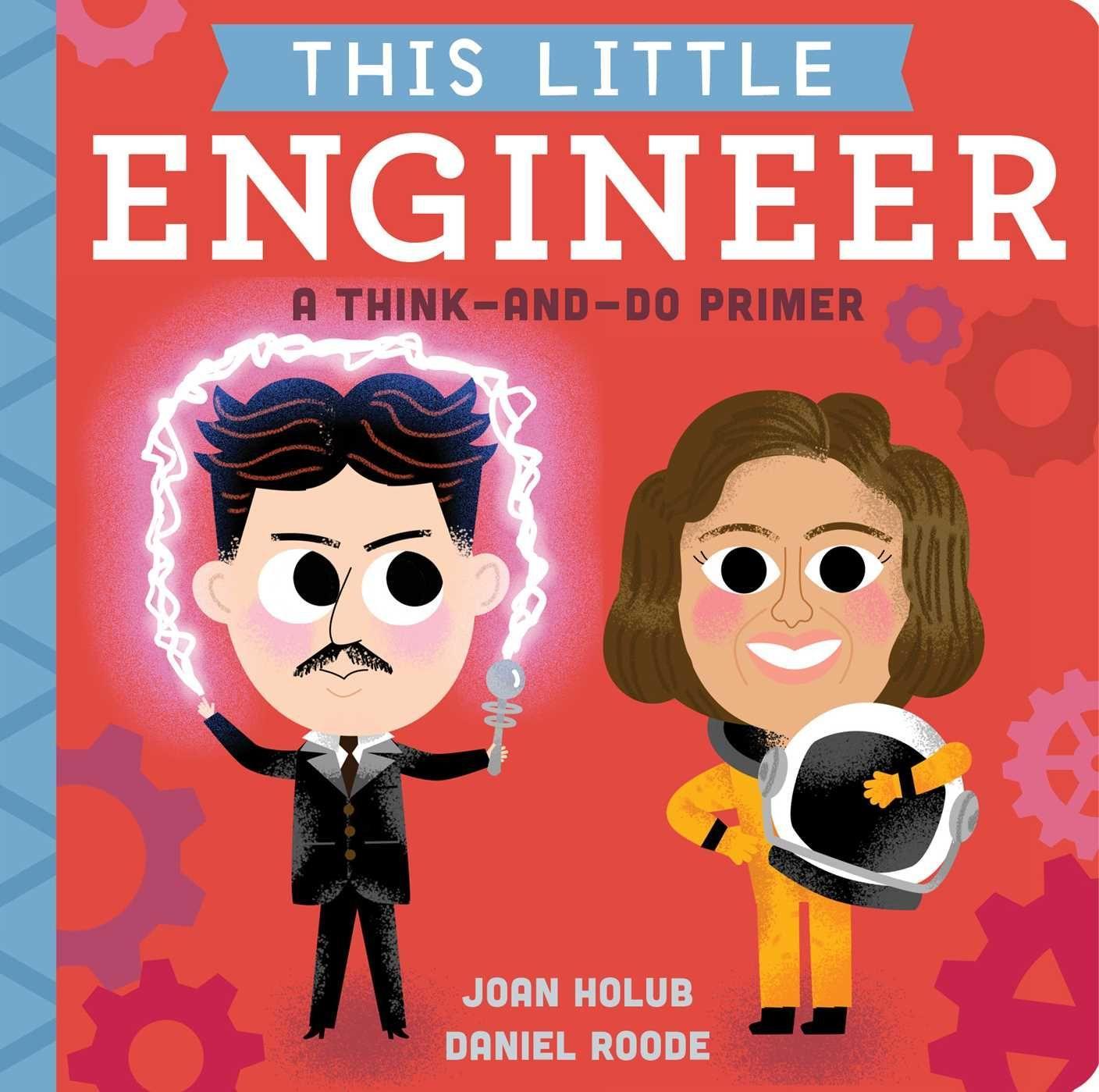 Kniha This Little Engineer: A Think-And-Do Primer Daniel Roode