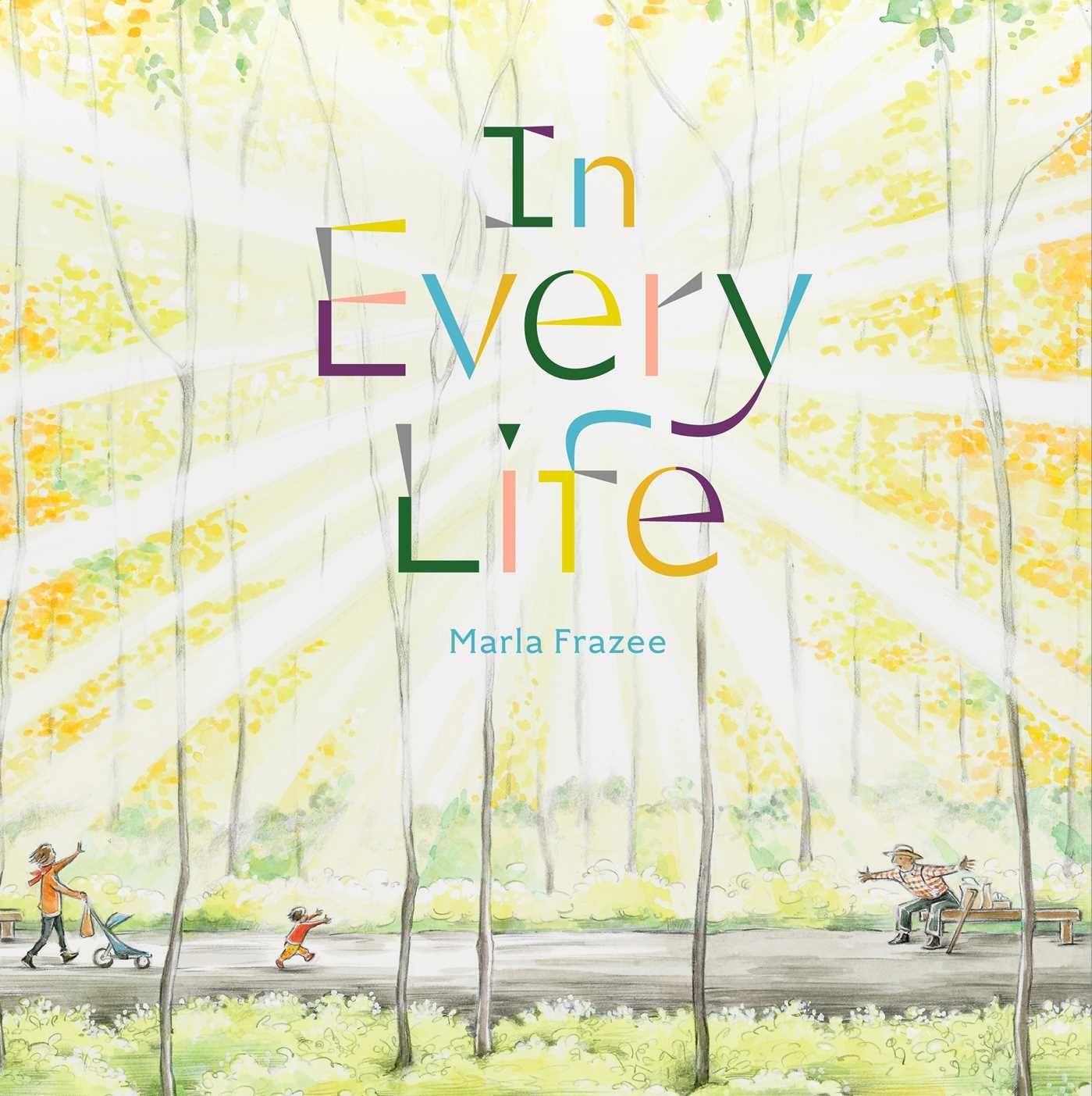 Kniha In Every Life Marla Frazee