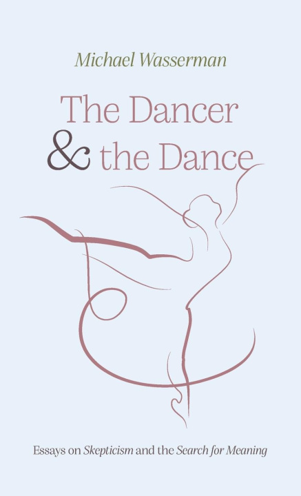 Boek Dancer and the Dance Michael Wasserman