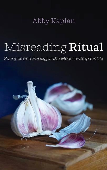 Buch Misreading Ritual Abby Kaplan