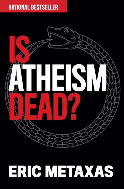 Könyv Is Atheism Dead? 