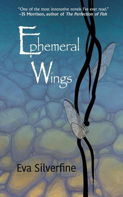 Knjiga Ephemeral Wings Eva Silverfine