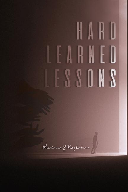Knjiga Hard Learned Lessons 