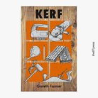 Knjiga Kerf Gareth Farmer