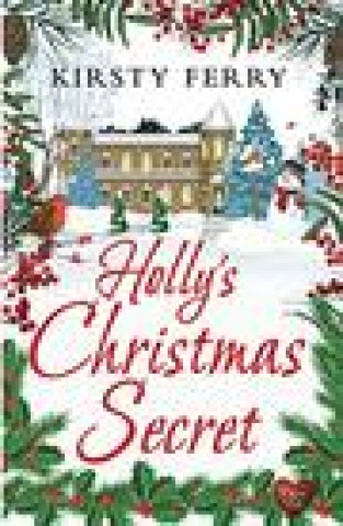 Βιβλίο Holly's Christmas Secret Kirsty Ferry
