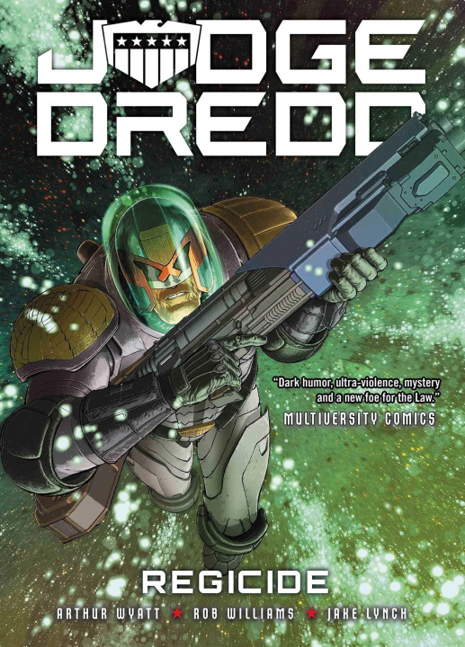 Kniha Judge Dredd: Regicide Rob Williams
