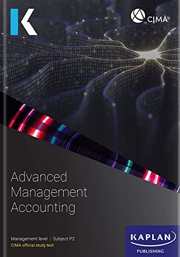 Carte P2 ADVANCED MANAGEMENT ACCOUNTING - STUDY TEXT 