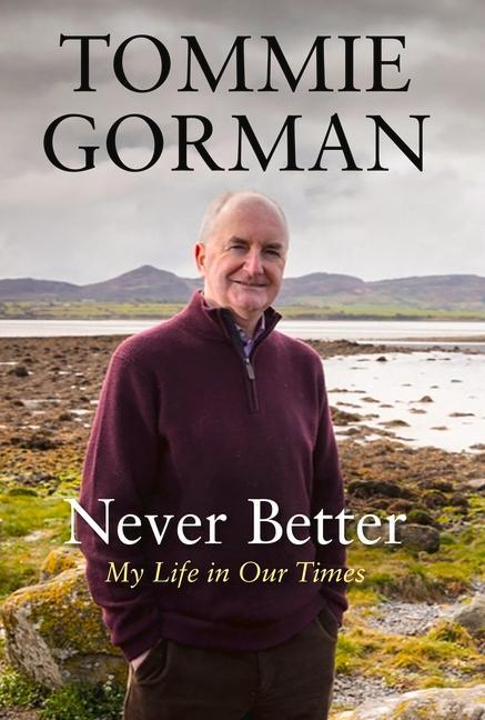 Book Never Better Gorman