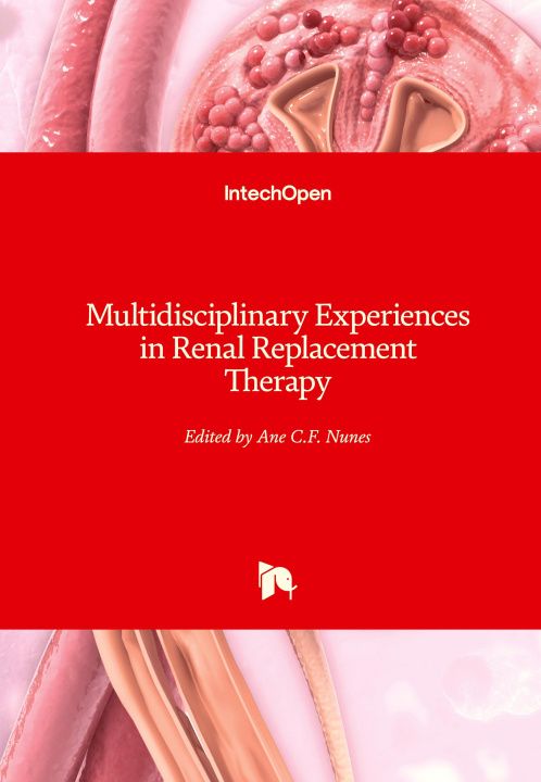 Könyv Multidisciplinary Experiences in Renal Replacement Therapy 