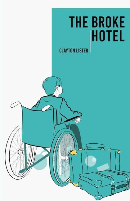 Livro BROKE HOTEL Clayton Lister