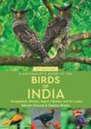 Kniha Naturalist's Guide to the Birds of India 