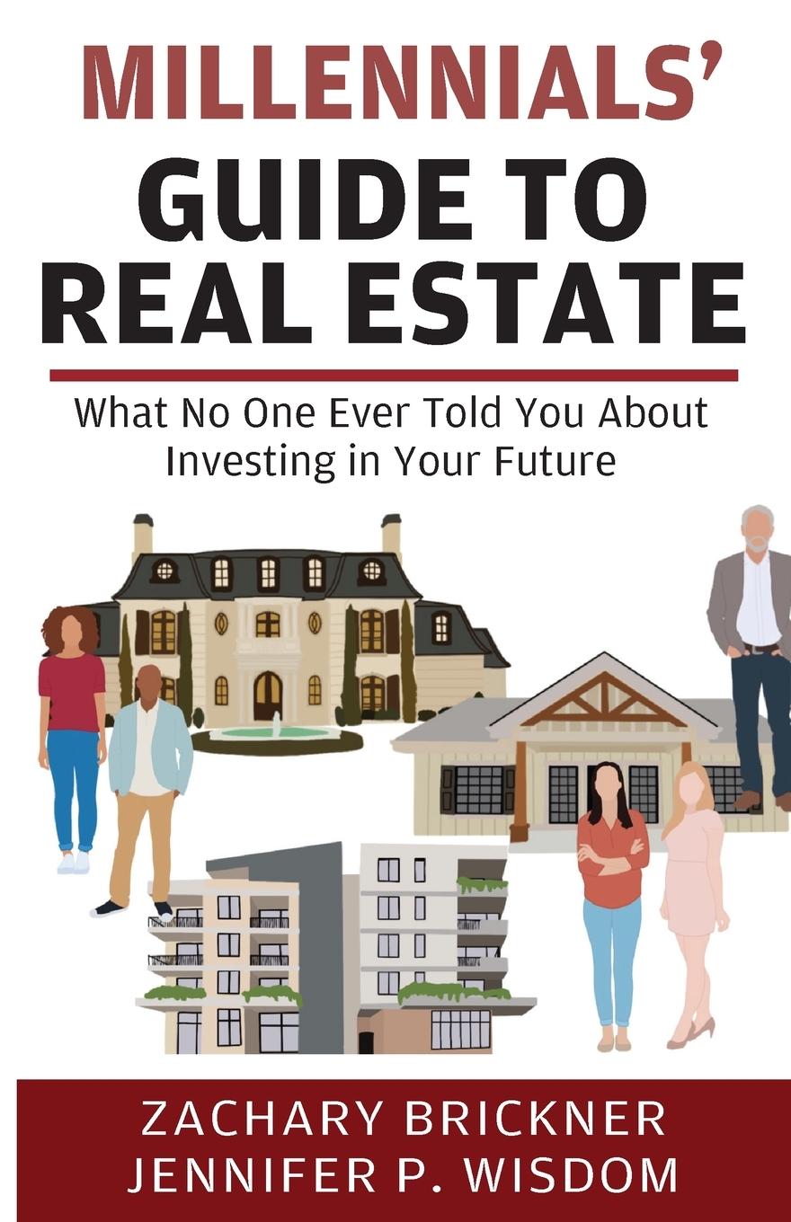Książka Millennials' Guide to Real Estate Jennifer P. Wisdom