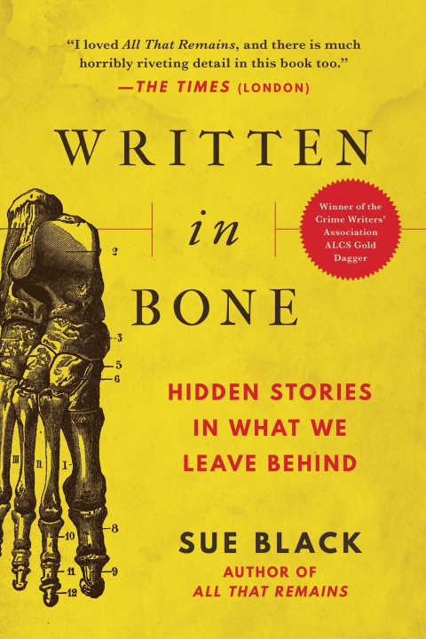 Kniha Written in Bone: Hidden Stories in What We Leave Behind 