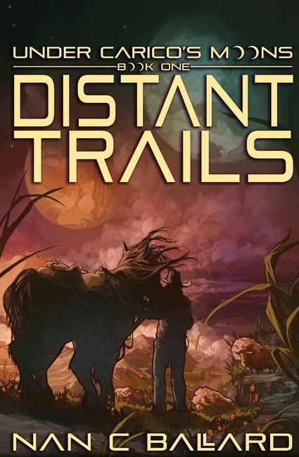 Book Distant Trails Nan C Ballard