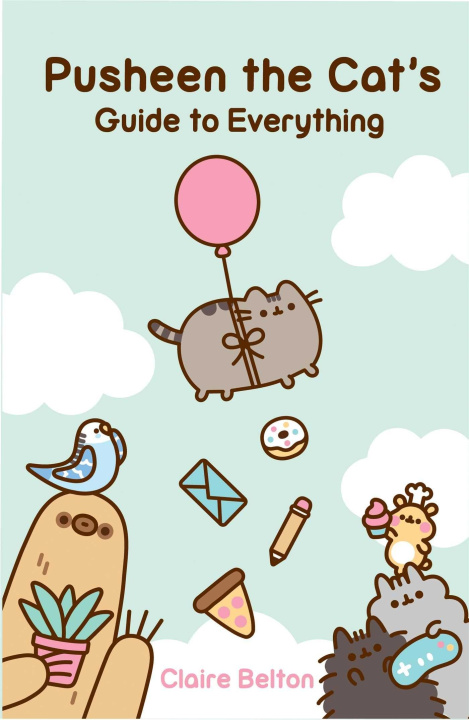 Книга Pusheen the Cat's Guide to Everything 