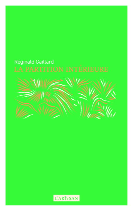 Knjiga La Partition intérieure Réginald Gaillard