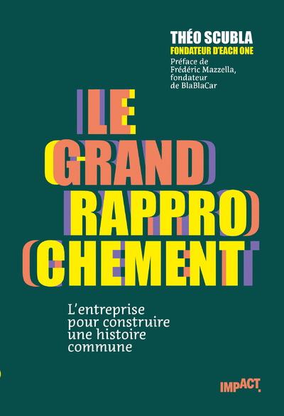 Knjiga Le Grand rapprochement Théo SCUBLA