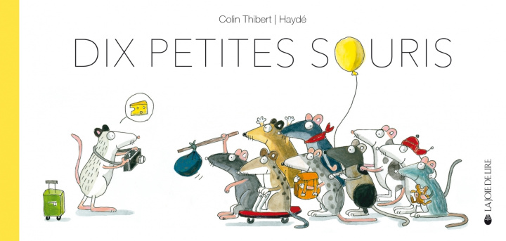 Knjiga Dix petites souris Pierre COLIN-THIBERT
