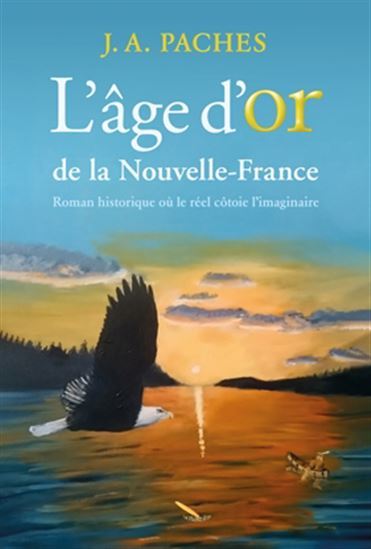 Kniha L'age d'or de la Nouvelle-France 