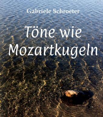 Könyv Töne wie Mozartkugeln 