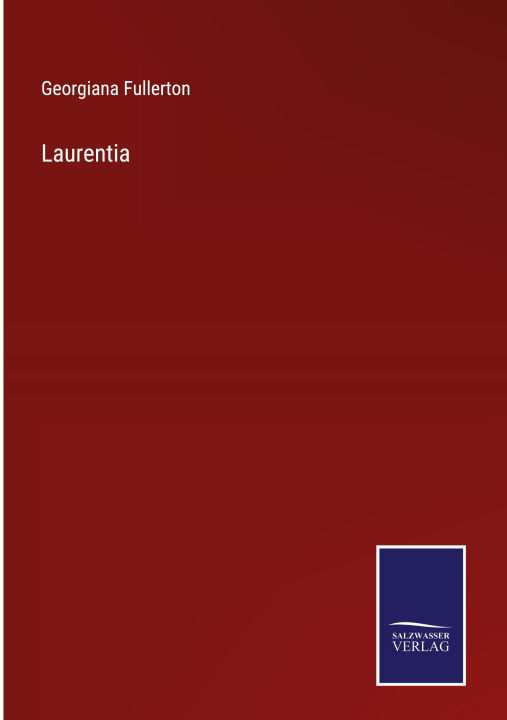 Knjiga Laurentia Georgiana Fullerton