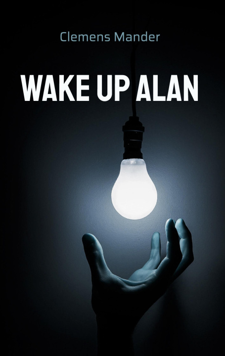 Kniha Wake up Alan 