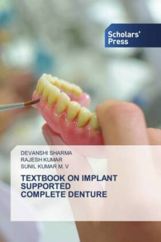 Buch TEXTBOOK ON IMPLANT SUPPORTED COMPLETE DENTURE Rajesh Kumar