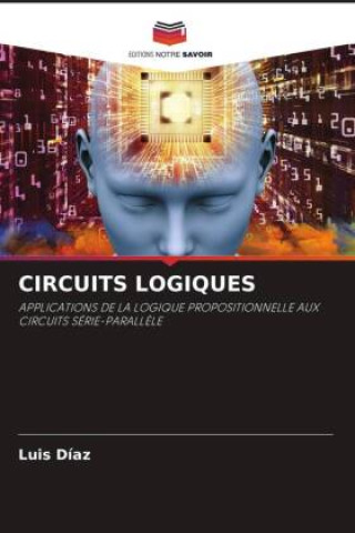 Knjiga CIRCUITS LOGIQUES Luis Díaz