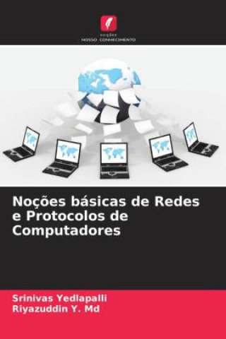 Knjiga Noç?es básicas de Redes e Protocolos de Computadores Riyazuddin Y. Md