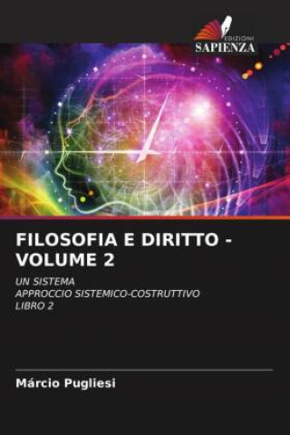Knjiga FILOSOFIA E DIRITTO - VOLUME 2 Márcio Pugliesi
