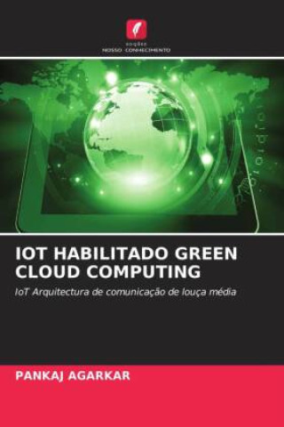 Book IOT HABILITADO GREEN CLOUD COMPUTING Pankaj Agarkar