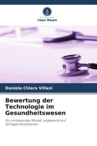 Buch Bewertung der Technologie im Gesundheitswesen Daniela Chiara Villani