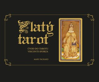 Kniha Zlatý tarot Mary Packard