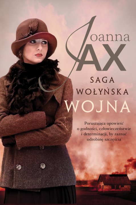 Libro Saga wołyńska. Wojna Joanna Jax