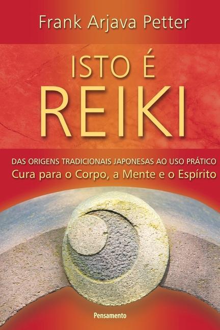 Boek Isto é Reiki FRANK ARJAVA PETTER