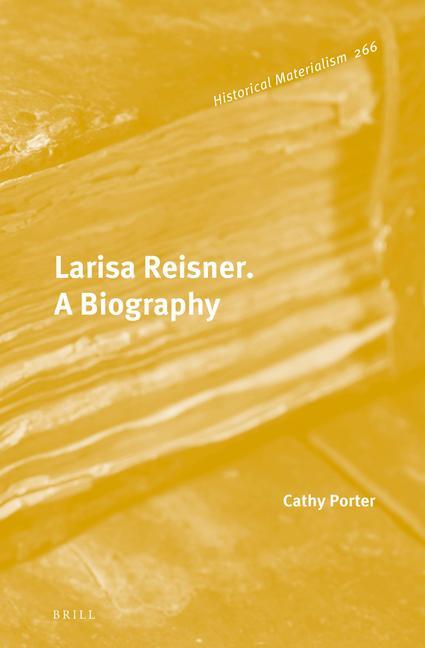 Knjiga Larisa Reisner. a Biography Cathy Porter