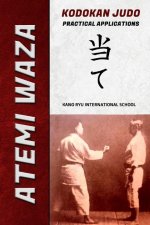 Carte Atemi Waza Kodokan Judo - Practical Applications Kano Ryu