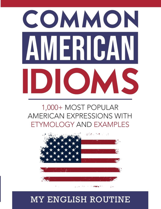 Книга Common American Idioms 