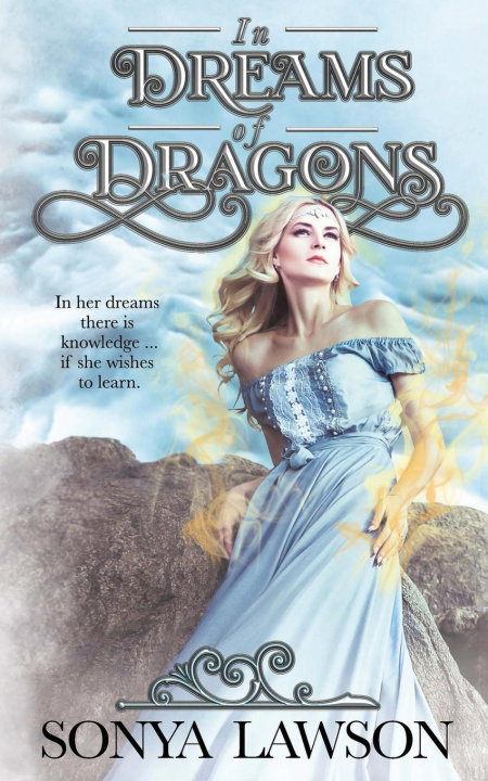 Buch In Dreams of Dragons Sonya Lawson