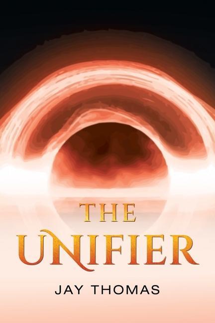 Buch The Unifier Jay Thomas