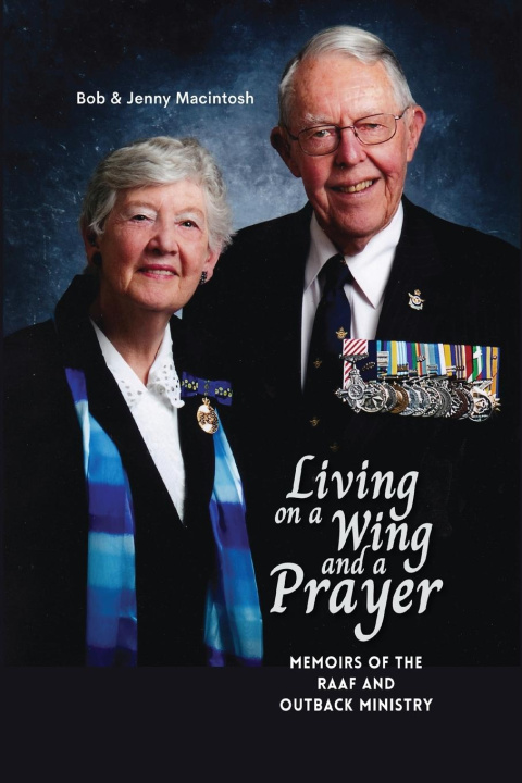 Book Living on a Wing and a Prayer Bob Macintosh